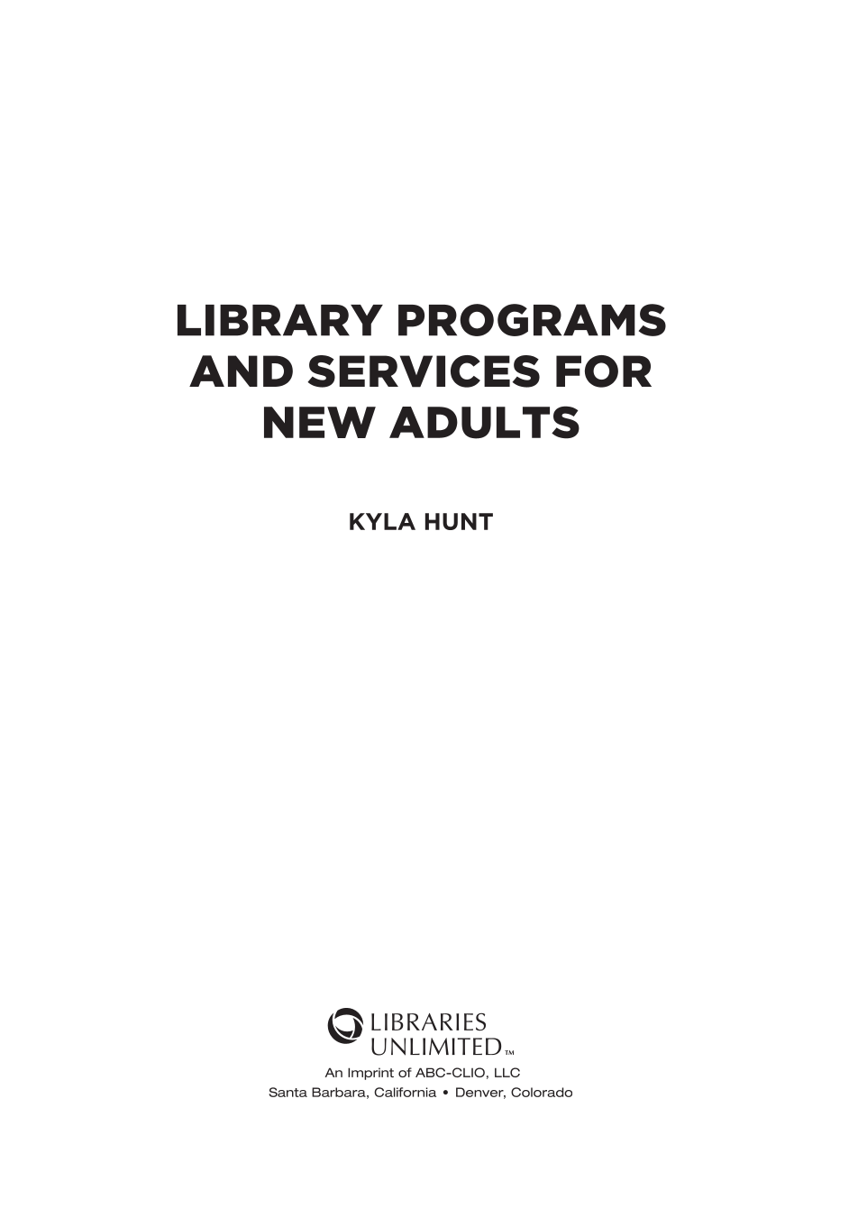 Library Programs and Services for New Adults page iii