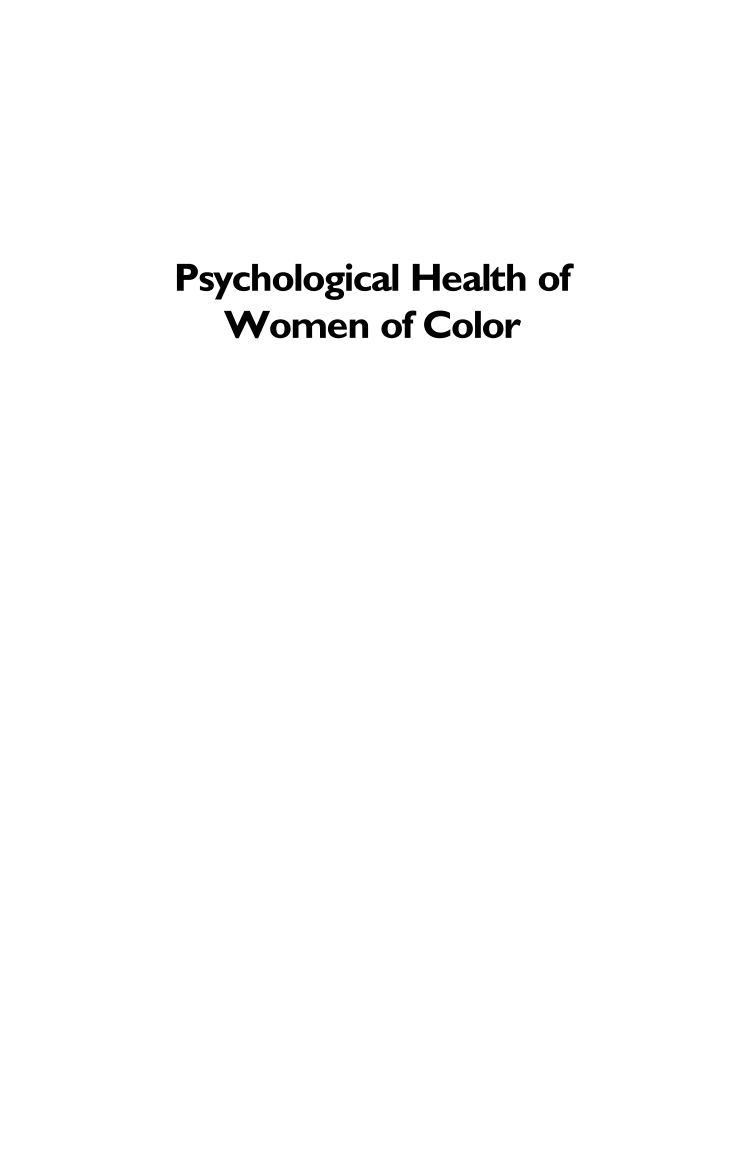Psychological Health of Women of Color: Intersections, Challenges, and Opportunities page i