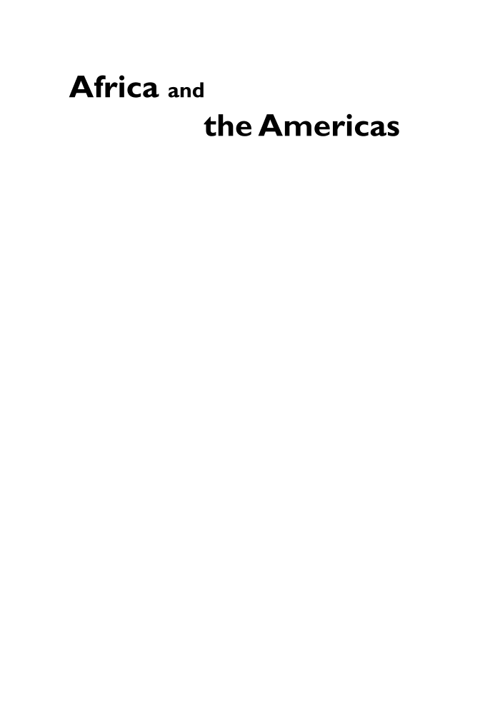 Africa and the Americas: Culture, Politics, and History [3 volumes] page i