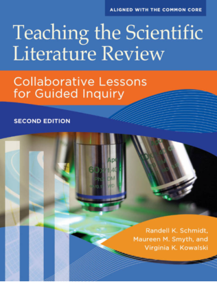 Teaching the Scientific Literature Review: Collaborative Lessons for Guided Inquiry, 2nd Edition page Cover1