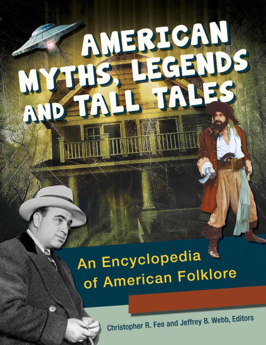 American Myths, Legends, and Tall Tales: An Encyclopedia of American Folklore [3 volumes] page a