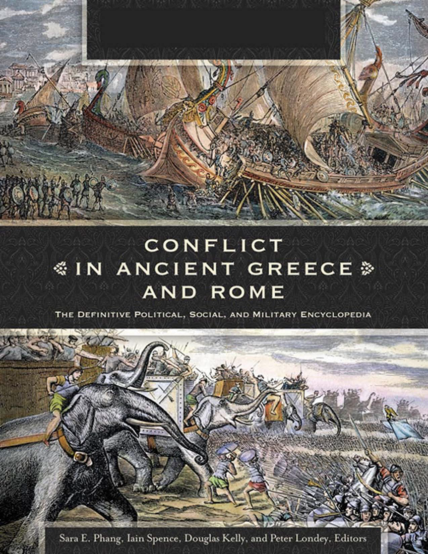 Conflict in Ancient Greece and Rome: The Definitive Political, Social, and Military Encyclopedia [3 volumes] page Cover1