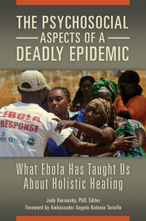The Psychosocial Aspects of a Deadly Epidemic: What Ebola Has Taught Us about Holistic Healing page Cover1