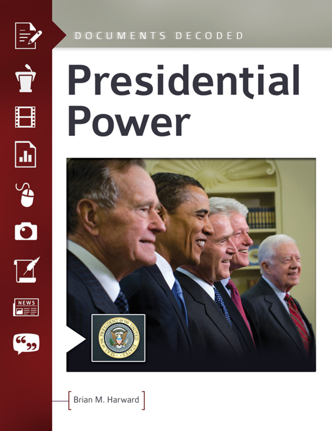 Presidential Power: Documents Decoded page Cover1