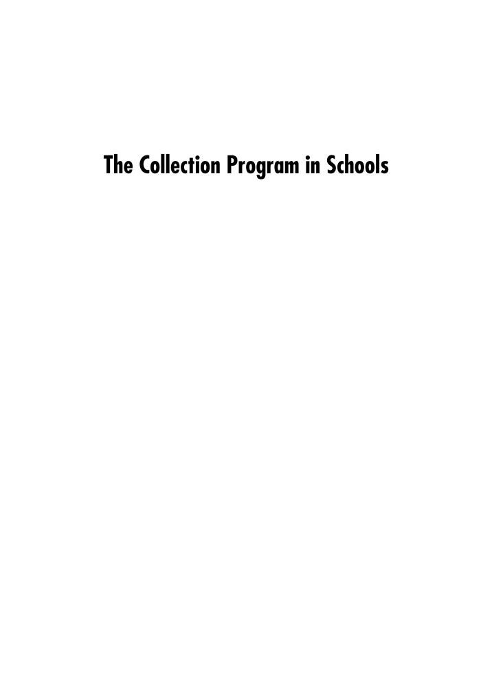 The Collection Program in Schools: Concepts and Practices, 6th Edition page i1