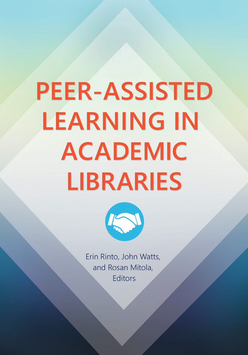 Peer-Assisted Learning in Academic Libraries page Cover1
