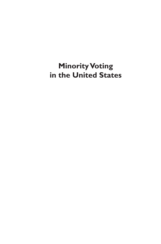 Minority Voting in the United States [2 volumes] page i