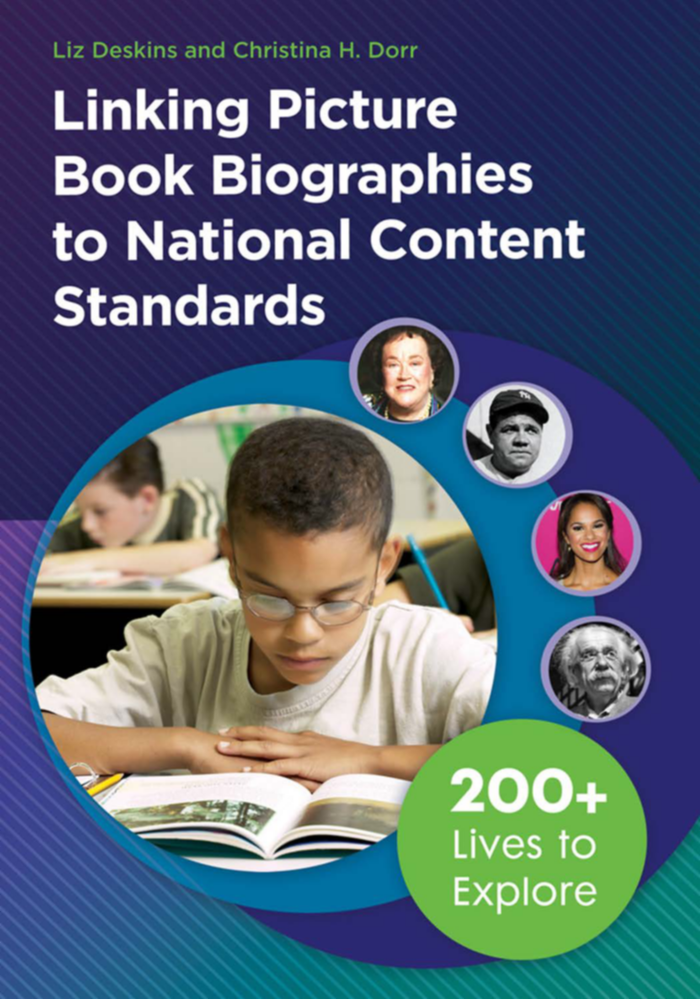 Linking Picture Book Biographies to National Content Standards: 200+ Lives to Explore page Cover1