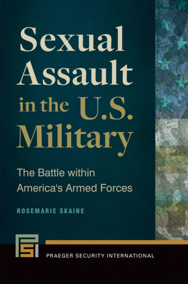 Sexual Assault in the U.S. Military: The Battle Within America's Armed Forces page Cover1