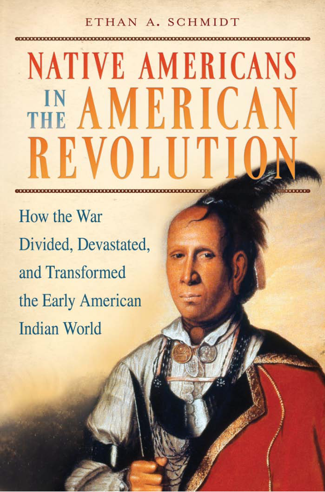 Native Americans in the American Revolution: How the War Divided, Devastated, and Transformed the Early American Indian World page Cover1