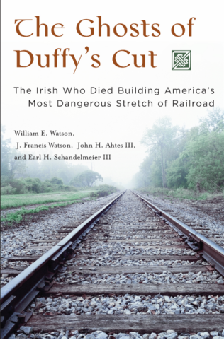 The Ghosts of Duffy's Cut: The Irish Who Died Building America's Most Dangerous Stretch of Railroad page Cover1