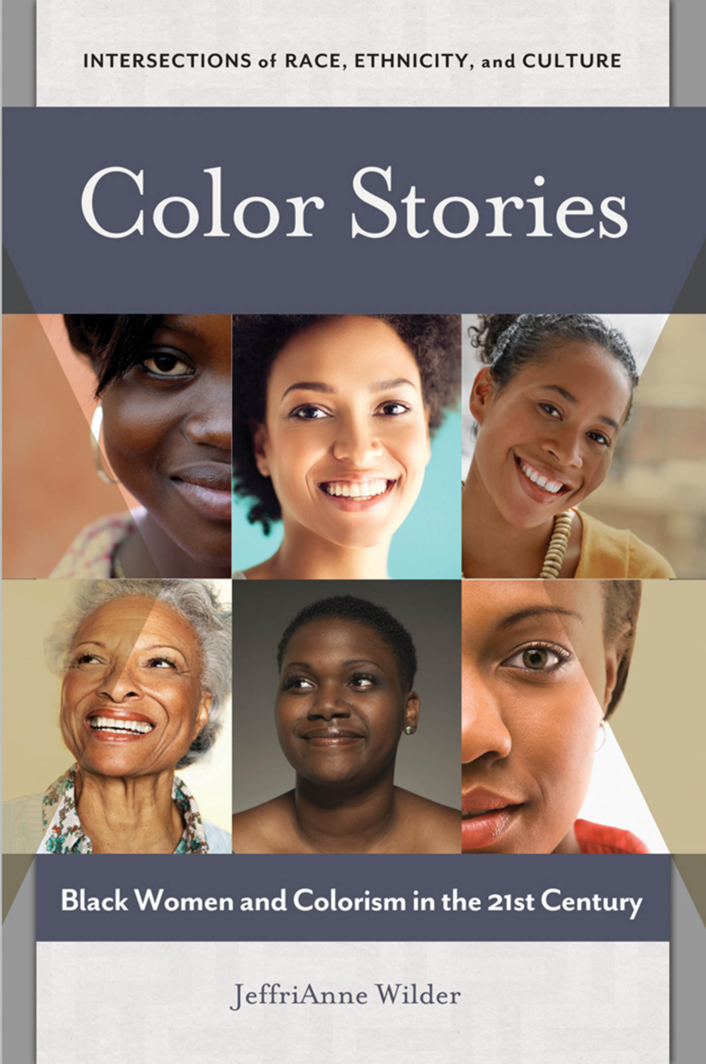 Color Stories: Black Women and Colorism in the 21st Century page Cover1