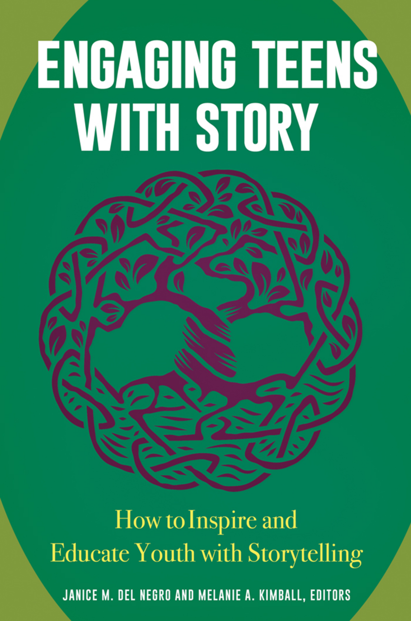 Engaging Teens with Story: How to Inspire and Educate Youth with Storytelling page Cover1