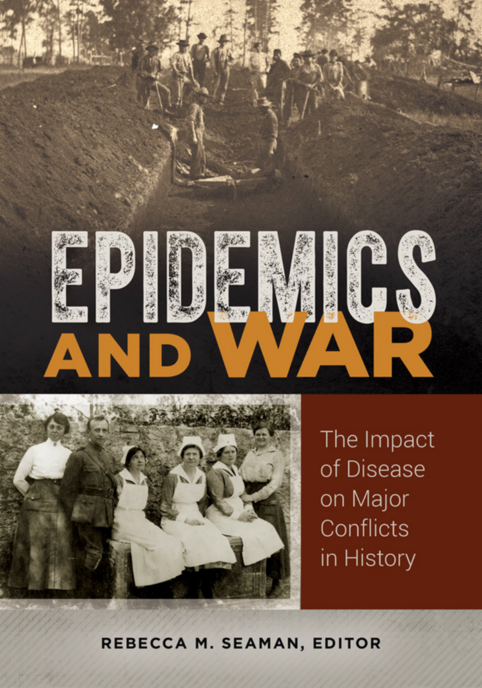 Epidemics and War: The Impact of Disease on Major Conflicts in History page Cover1