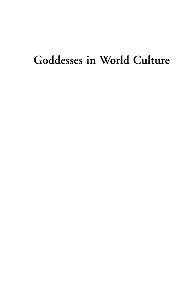 Goddesses in World Culture [3 volumes] page 2
