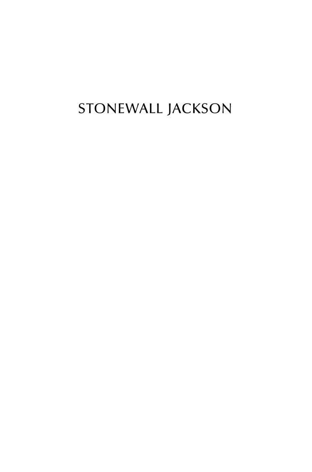 Stonewall Jackson: A Biography page i