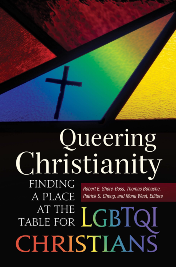 Queering Christianity: Finding a Place at the Table for LGBTQI Christians page Cover1