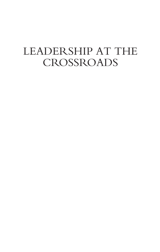 Leadership at the Crossroads [3 volumes] page Vol1:i