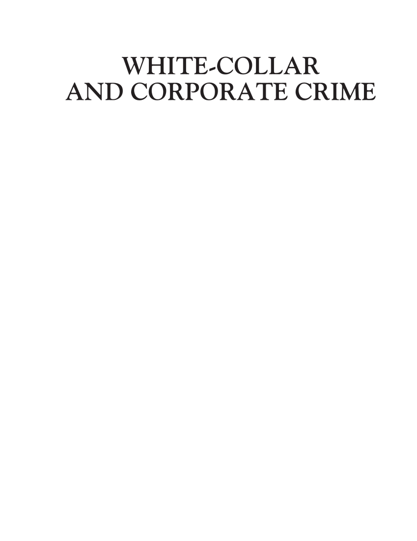 White-Collar and Corporate Crime: A Documentary and Reference Guide page i