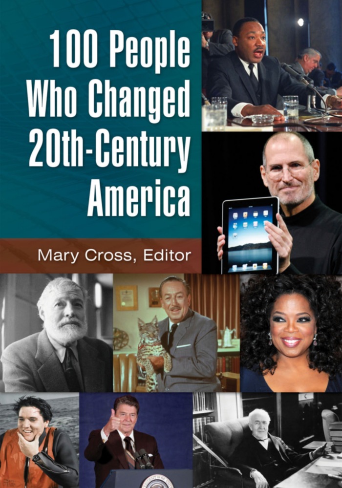 100 People Who Changed 20th-Century America [2 volumes] page Cover1