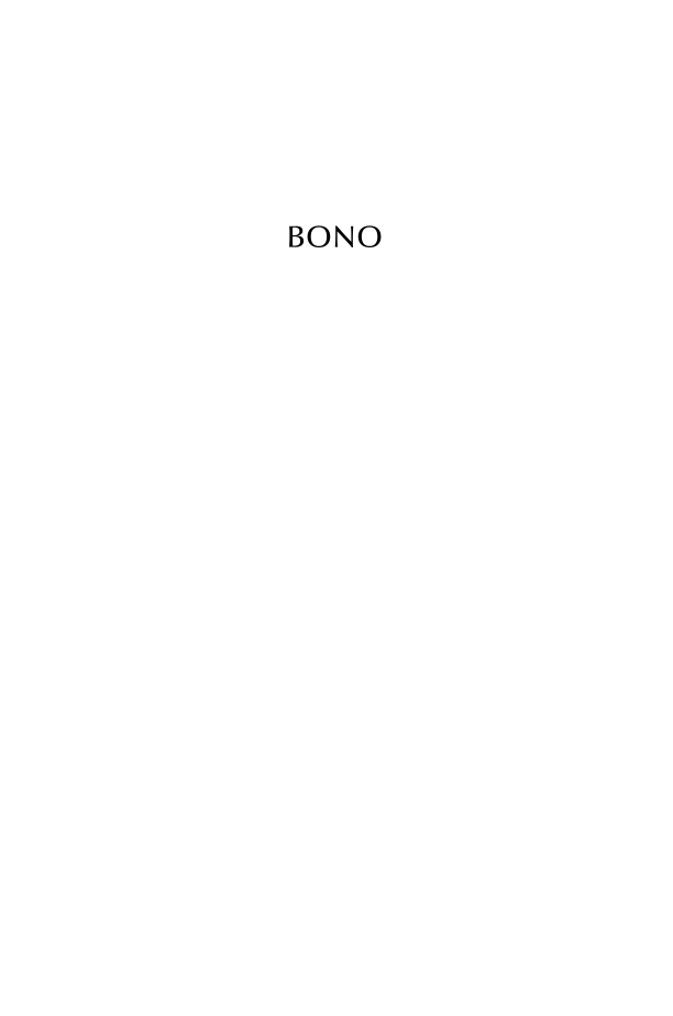 Bono: A Biography page i