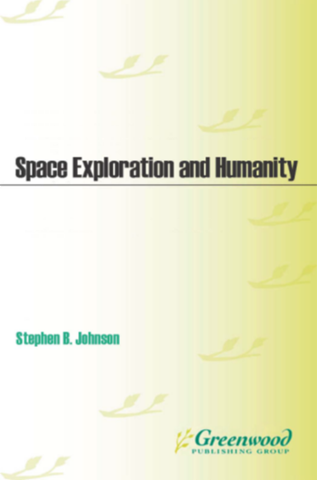 Space Exploration and Humanity: A Historical Encyclopedia [2 volumes] page Cover1
