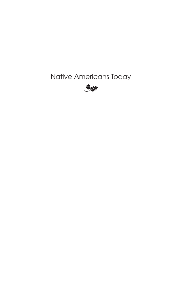 Native Americans Today: A Biographical Dictionary page i