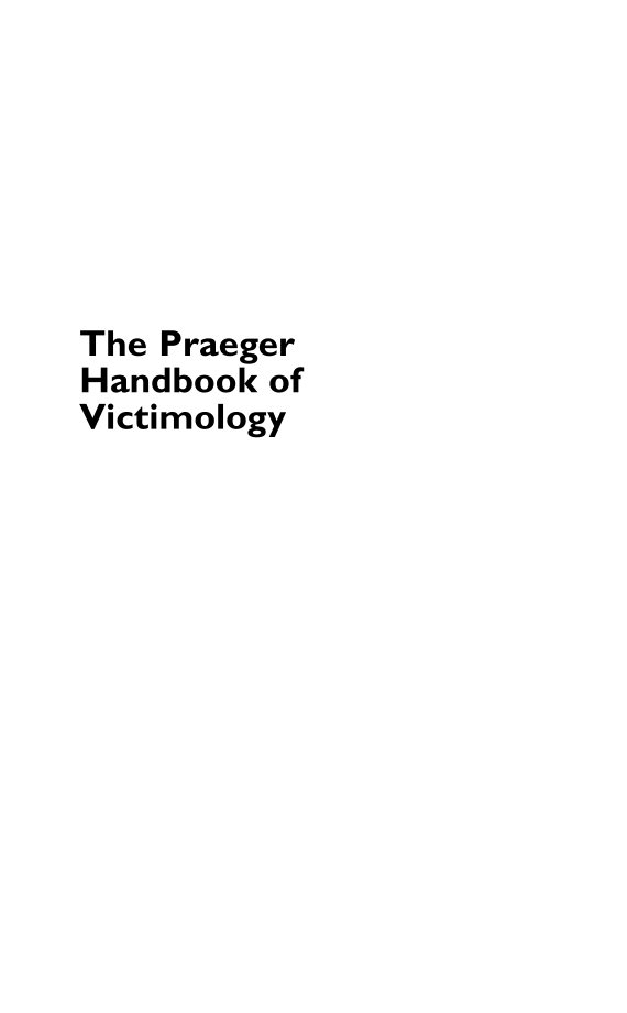 The Praeger Handbook of Victimology page i