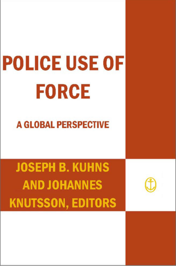 Police Use of Force: A Global Perspective page Cover1
