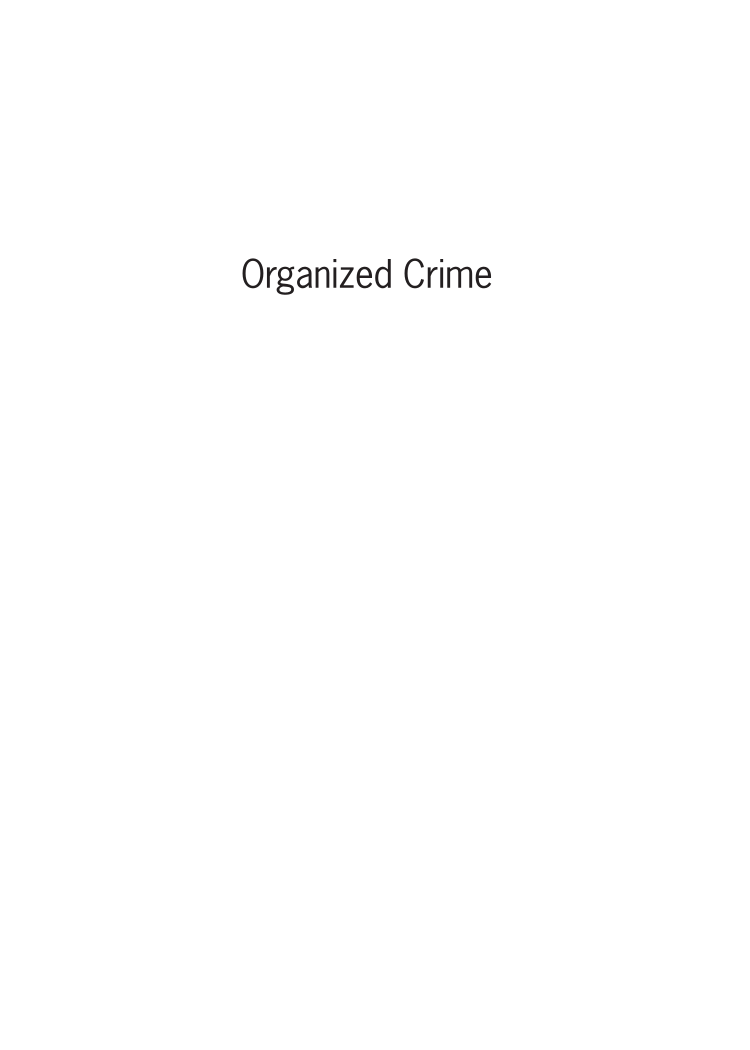 Organized Crime: From Trafficking to Terrorism [2 volumes] page i