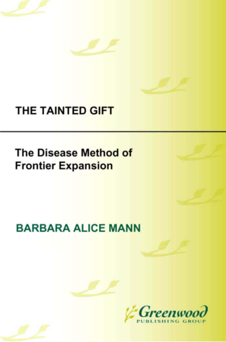 The Tainted Gift: The Disease Method of Frontier Expansion page Cover1