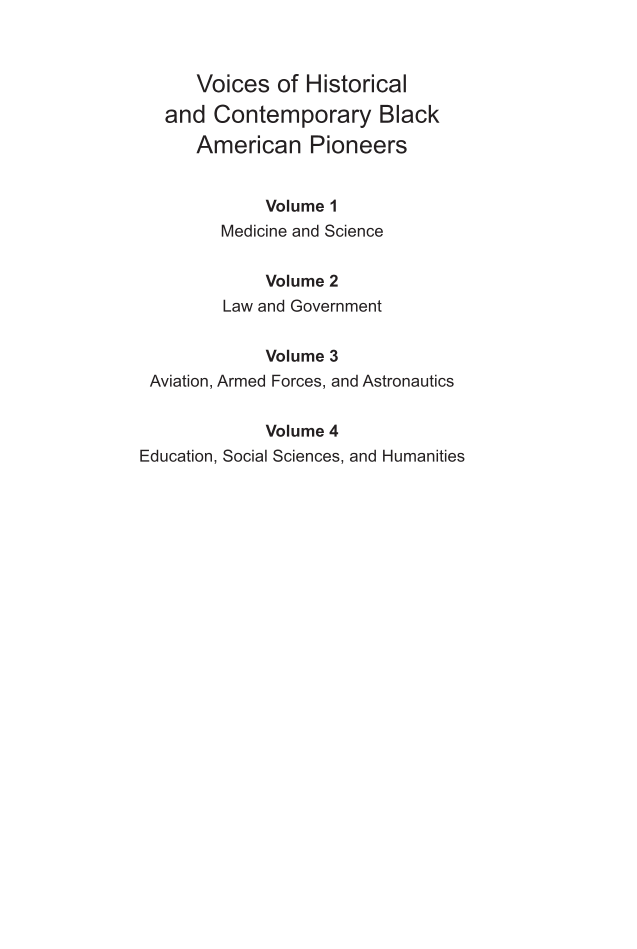 Voices of Historical and Contemporary Black American Pioneers [4 volumes] page ii