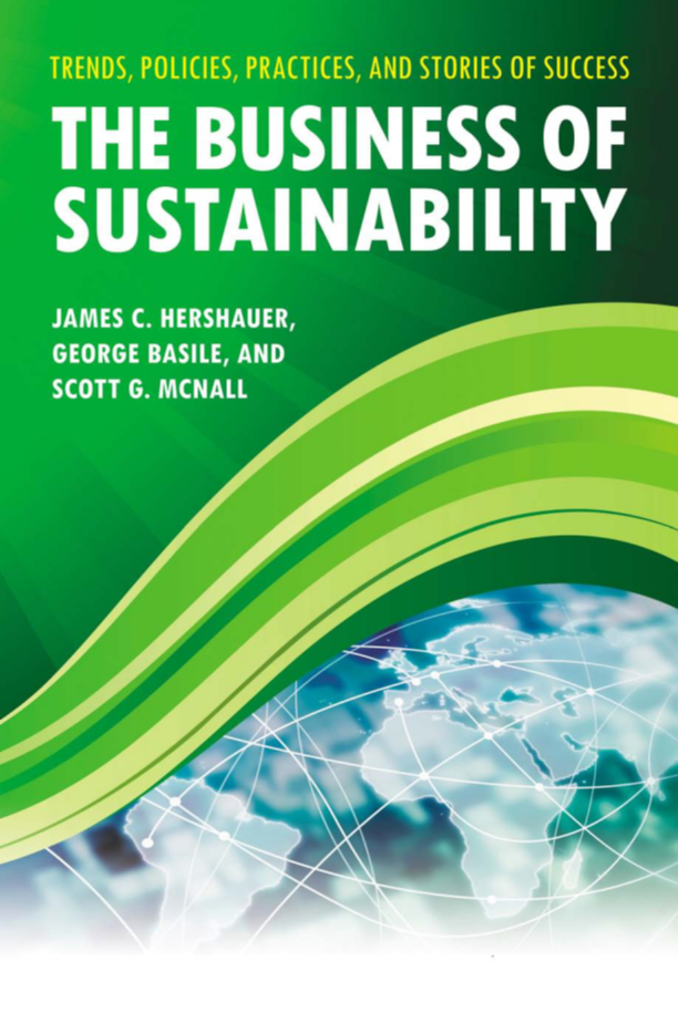 The Business of Sustainability: Trends, Policies, Practices, and Stories of Success [3 volumes] page Cover1