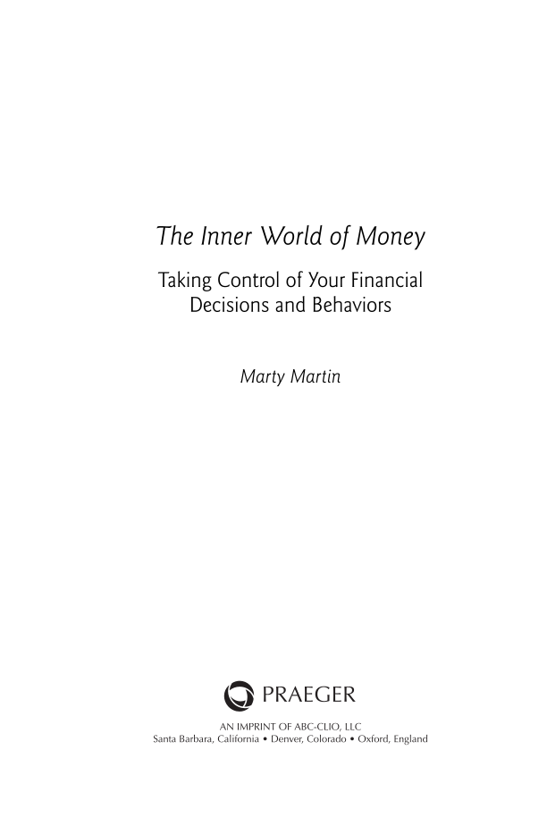 The Inner World of Money: Taking Control of Your Financial Decisions and Behaviors page Cover1