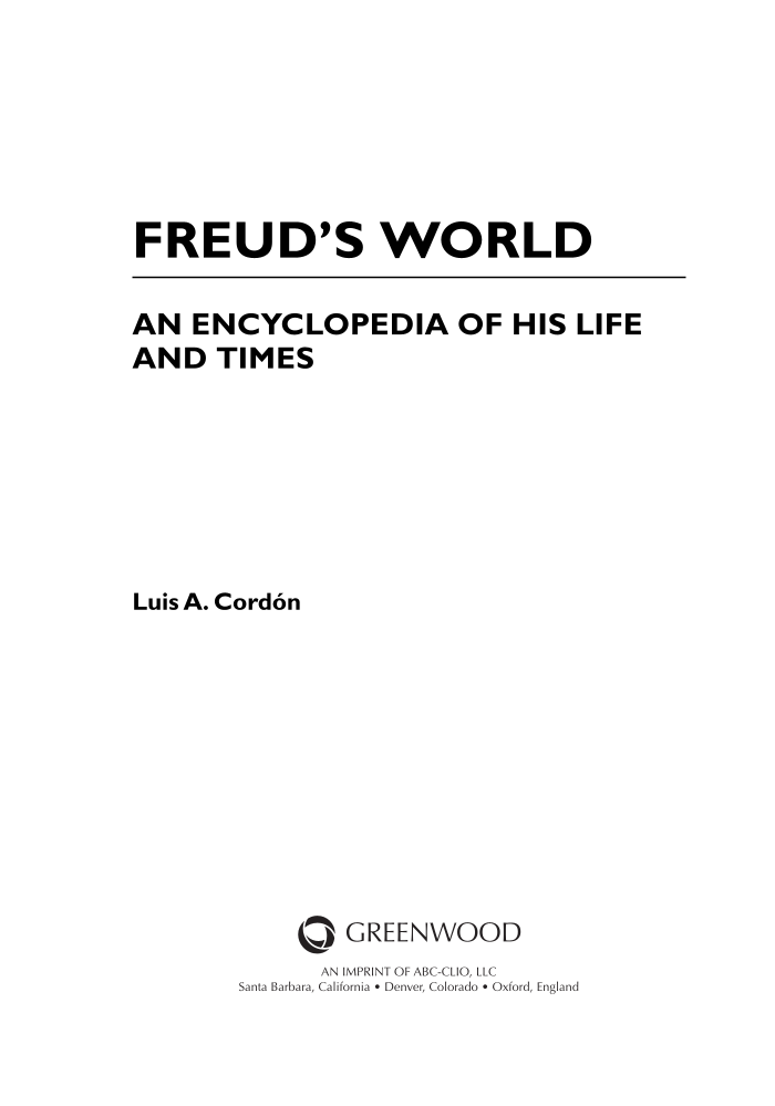Freud's World: An Encyclopedia of His Life and Times page Cover1