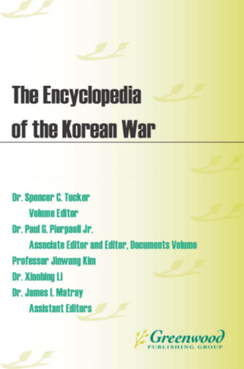 The Encyclopedia of the Korean War: A Political, Social, and Military History, 2nd Edition [3 volumes] page Cover1