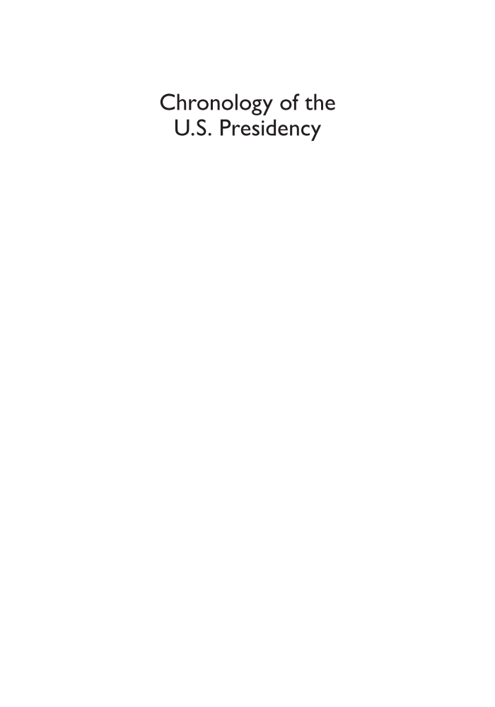 Chronology of the U.S. Presidency [4 volumes] page V1-i