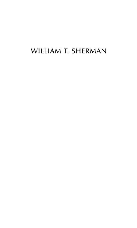 William T. Sherman: A Biography page i