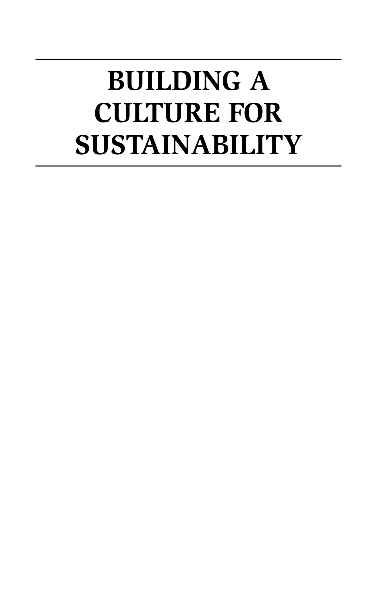 Building a Culture for Sustainability: People, Planet, and Profits in a New Green Economy page i