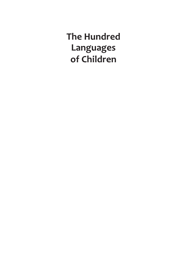 The Hundred Languages of Children: The Reggio Emilia Experience in Transformation, 3rd Edition page i