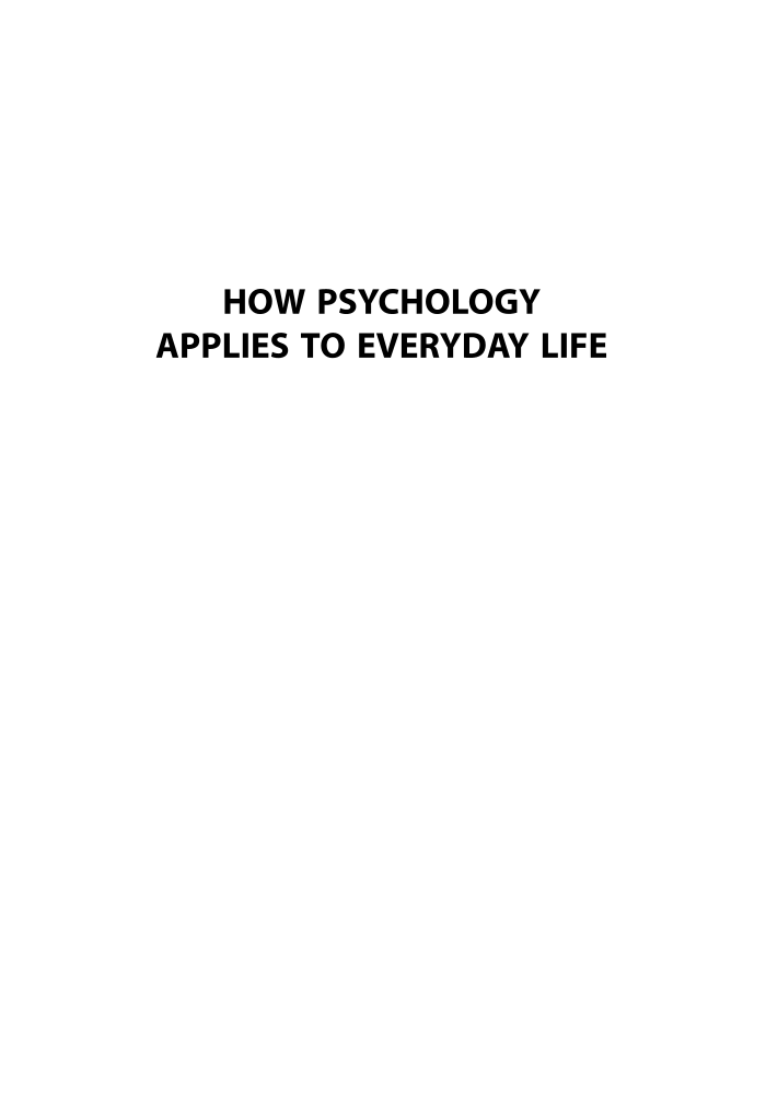 How Psychology Applies to Everyday Life page i