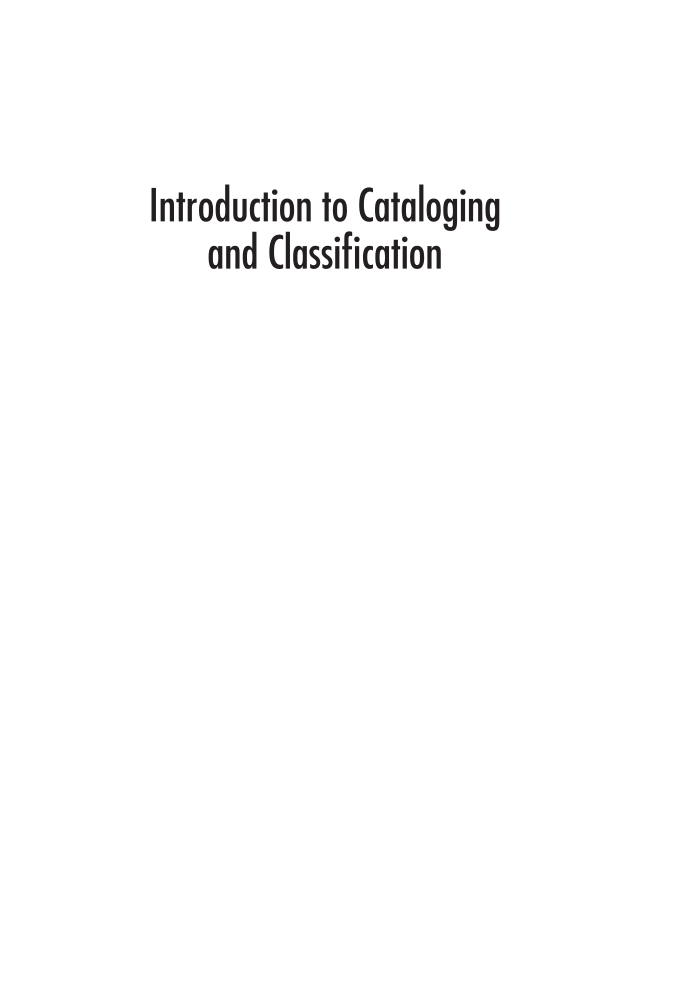 Introduction to Cataloging and Classification, 11th Edition page i