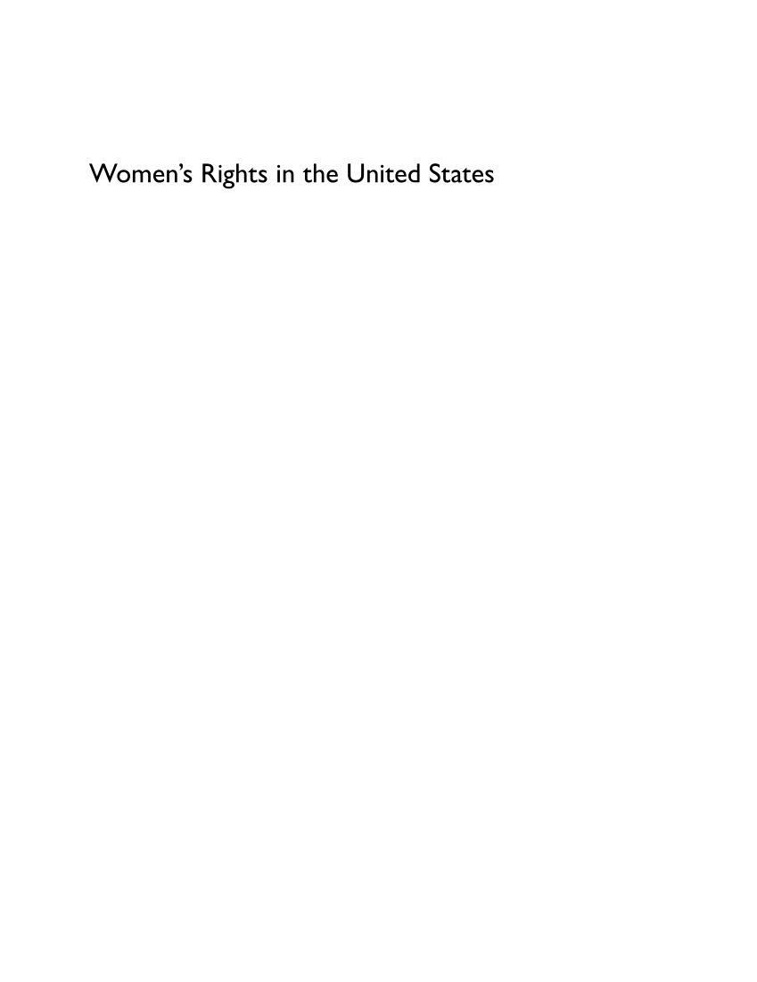 Women's Rights in the United States: A Comprehensive Encyclopedia of Issues, Events, and People [4 volumes] page i