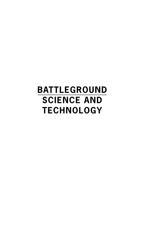 Battleground: Science and Technology [2 volumes] page Vol1:i