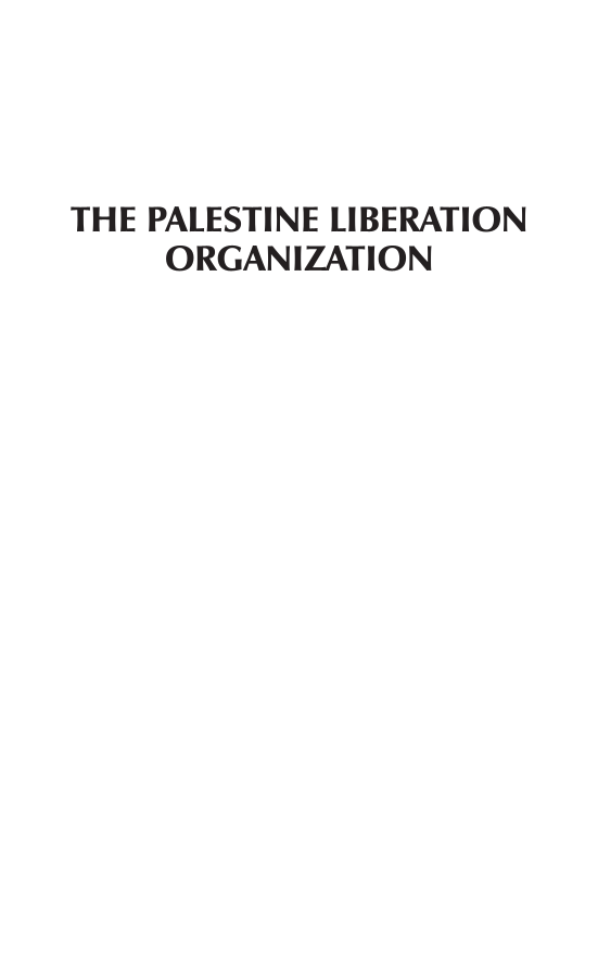 The Palestine Liberation Organization: Terrorism and Prospects for Peace in the Holy Land page i