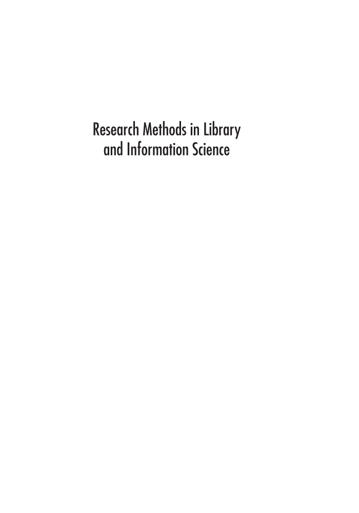 Research Methods in Library and Information Science, 6th Edition page i