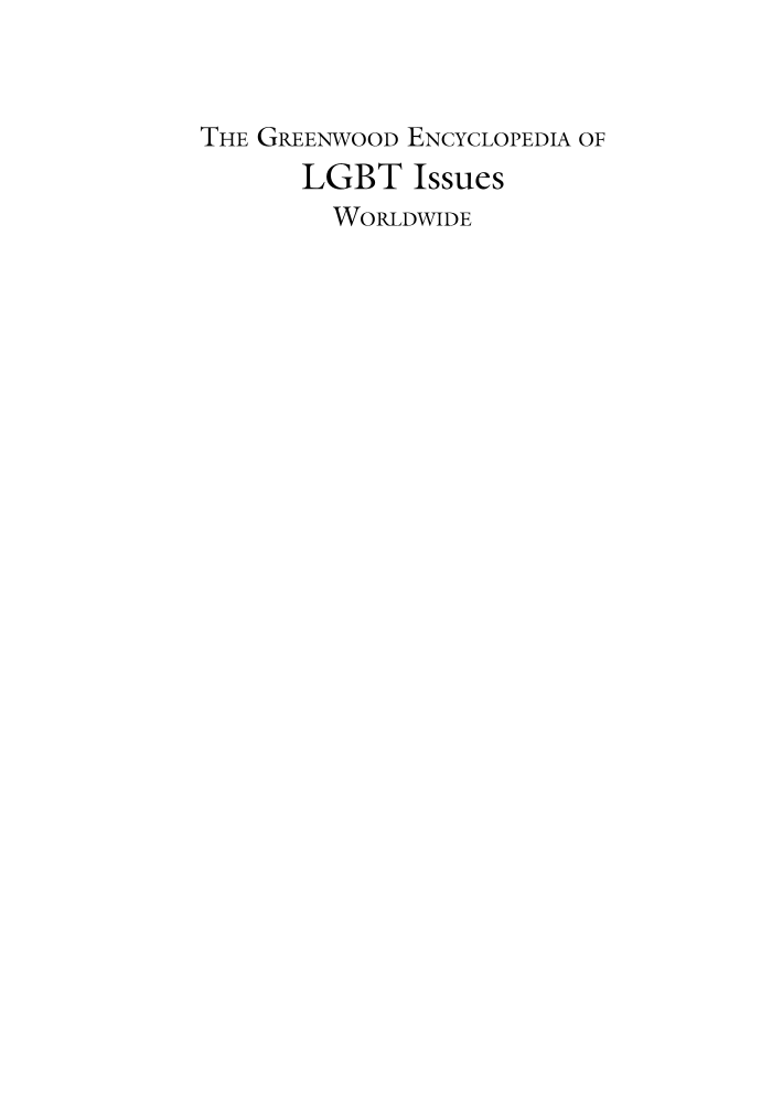 The Greenwood Encyclopedia of LGBT Issues Worldwide [3 volumes] page i