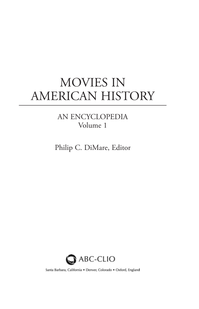 Movies in American History: An Encyclopedia [3 volumes] page iii