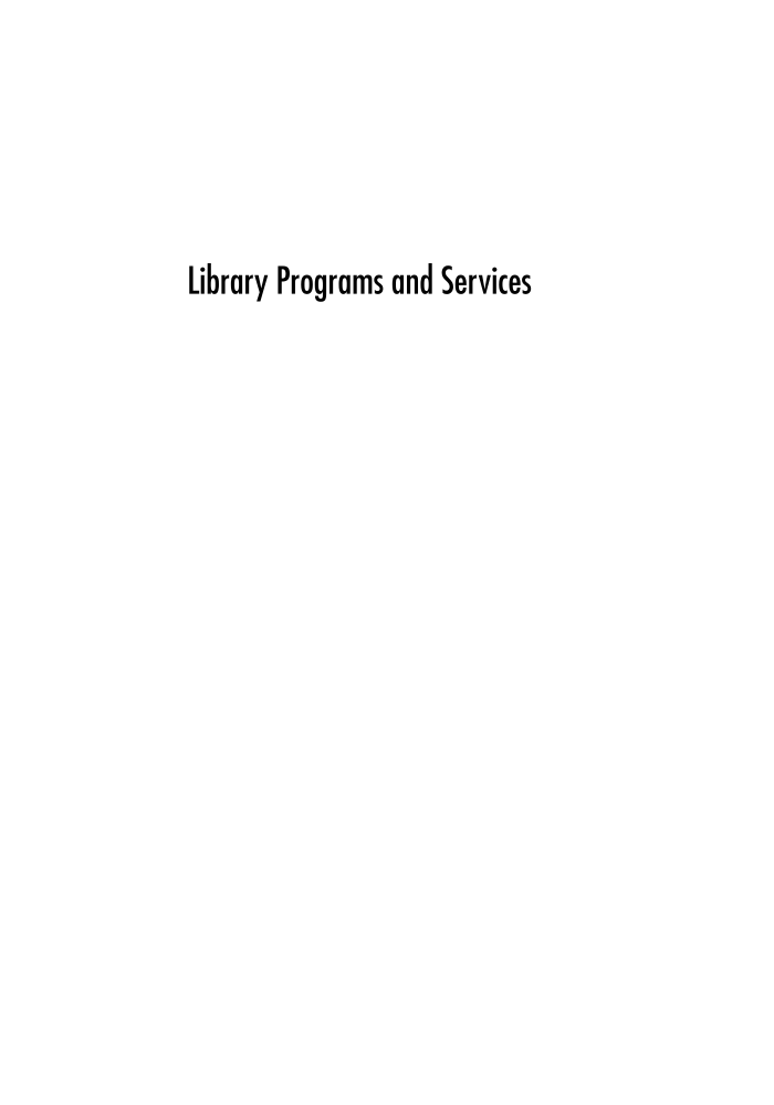 Library Programs and Services: The Fundamentals, 8th Edition page i