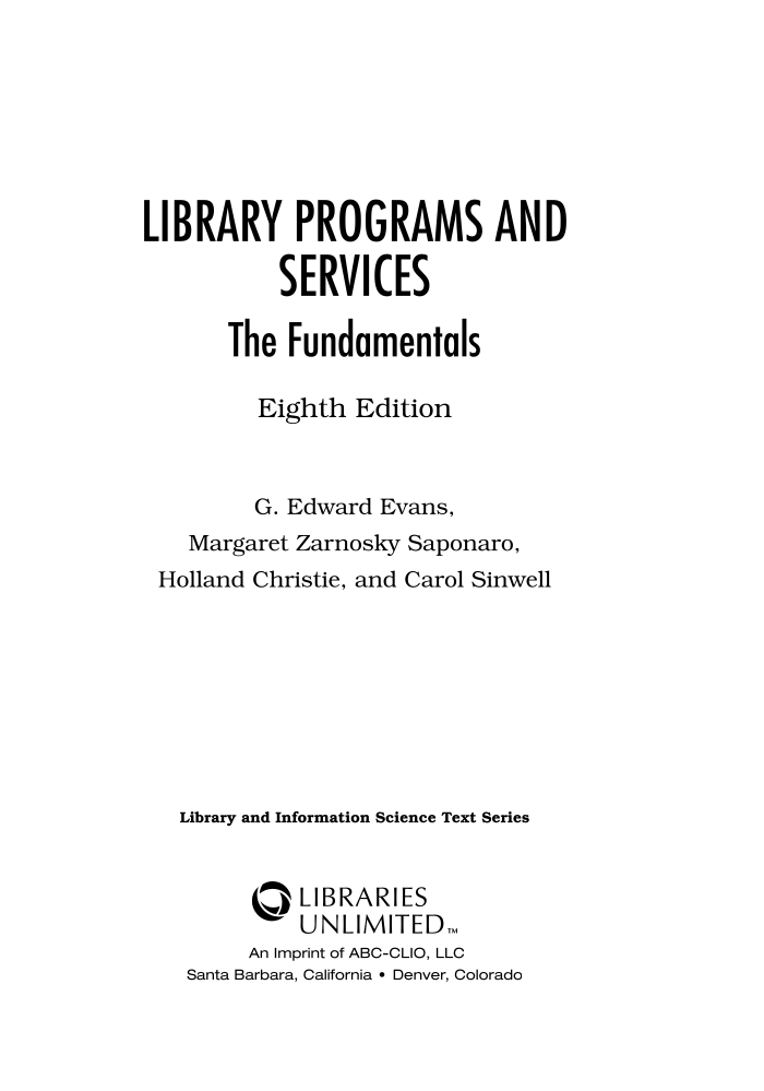 Library Programs and Services: The Fundamentals, 8th Edition page iii